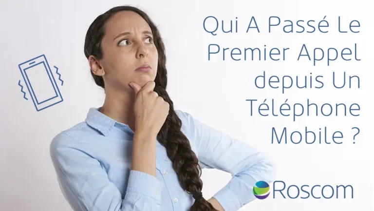 Qui A Passé Le Premier Appel depuis Un Téléphone Mobile?